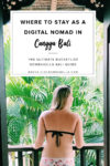 Believe it or not - it’s not just a dreamy travel destination. Bali is one of the perfect places to enjoy a remote-work or “digital nomad” lifestyle! So today, we’re givin’ ya the total inside scoop on tips, resources and where to stay on this amazing island as a digital nomad...Get ready for major island vibes!