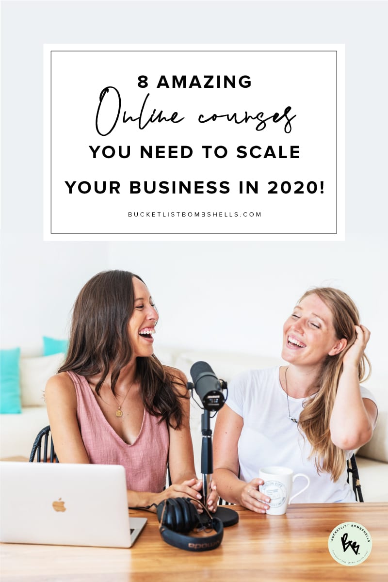 8 Amazing Business Courses To Scale Your Online Business in 2020 8 Amazing #Business #Courses To Scale Your Online Business in 2020 | The Bucketlist Bombshells