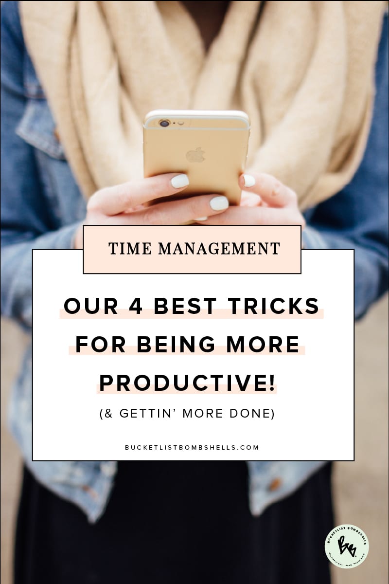 Our 4 Best Tricks For Being More Productive Today on the blog, we’re sharing our favorite proven time management and productivity strategies so you can go from hot-mess to productive powerhouse.