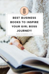Whether you’re an aspiring or seasoned girl boss, today we’re sharing our 8 favorite business books that are sure to leave you feeling inspired.
