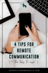 The way you communicate online will set you and your business apart! So today, we’re sharing our four best tips for remote communication...