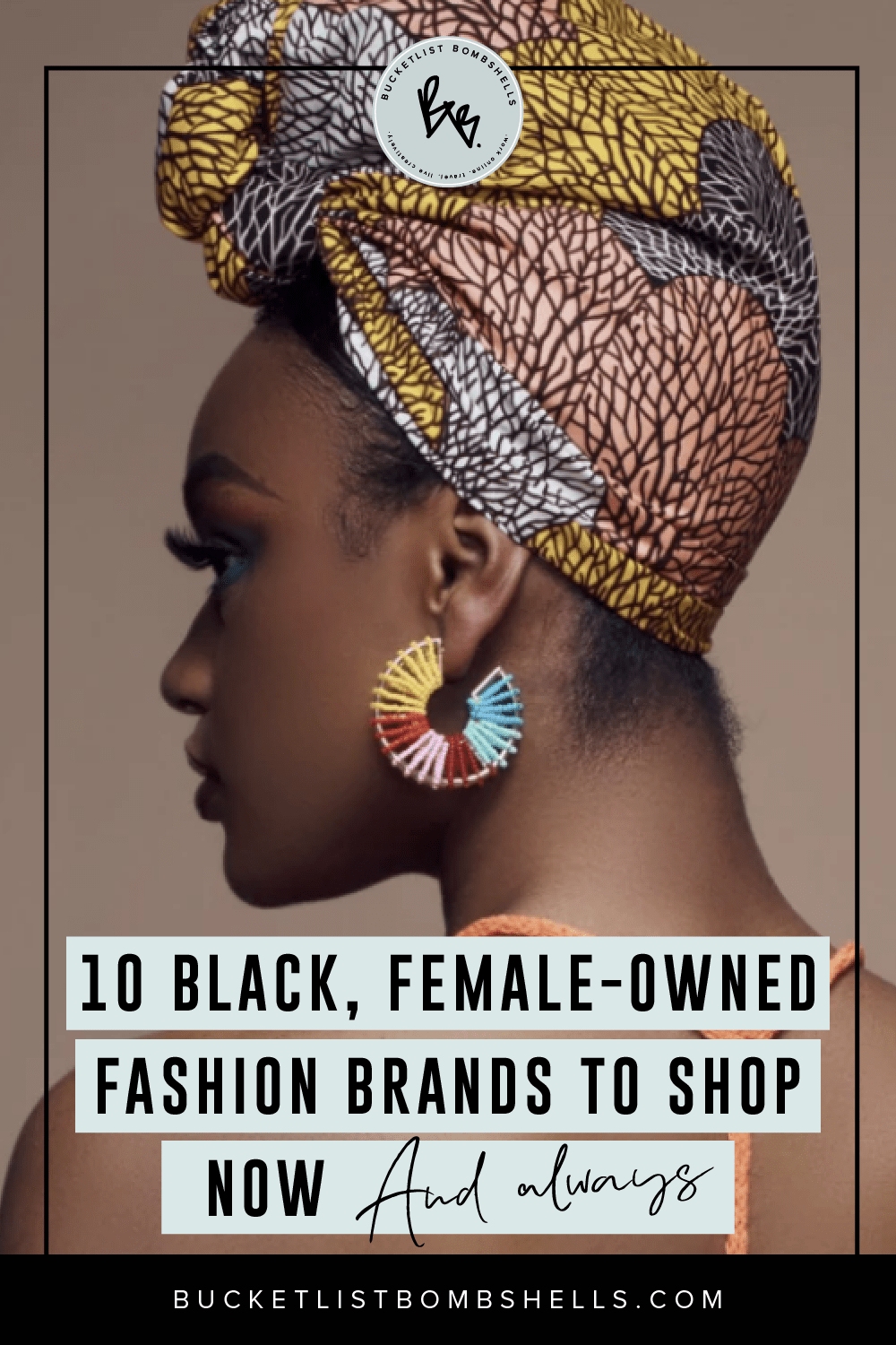 10 Black, FemaleOwned Fashion Brands to Shop Now and Always The