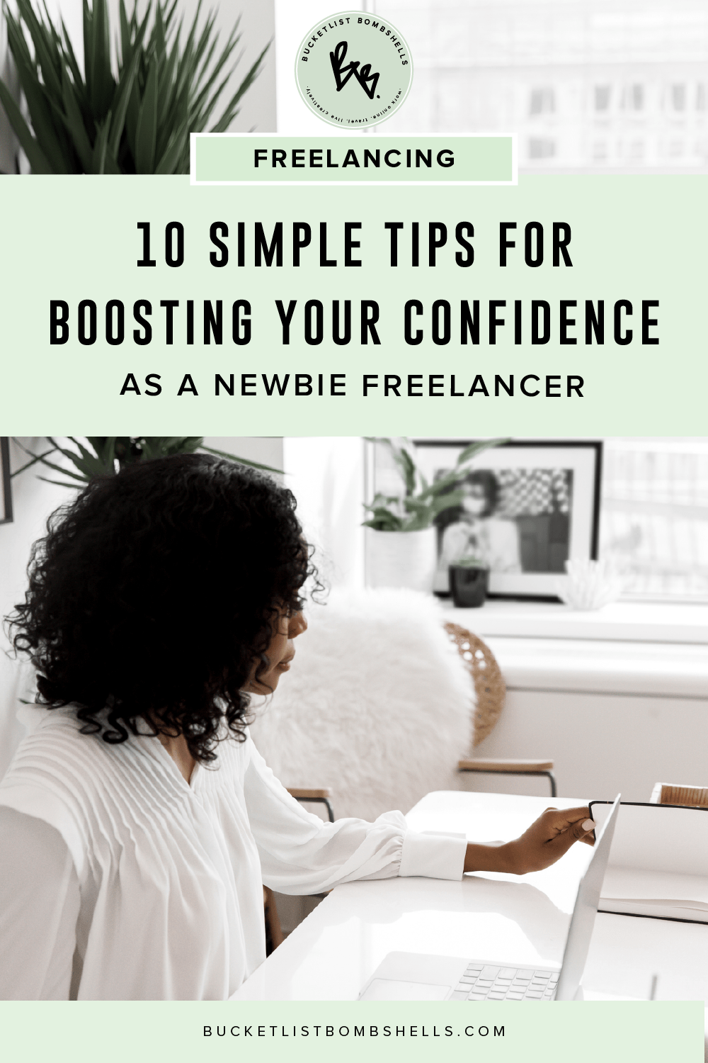 10 Simple Tips for Boosting Your Confidence as a Newbie Freelancer Struggling with believing yourself while chasing this dream of yours? Here are ten tips to help boost your confidence...
